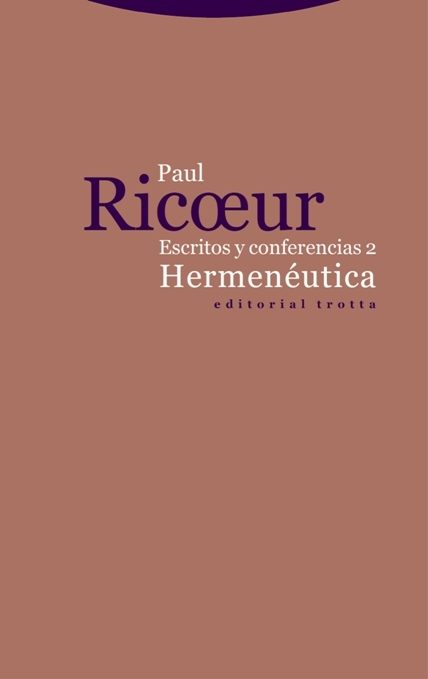 HERMENEUTICA. ESCRITOS Y CONFERENCIAS 2