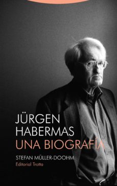 JURGEN HABERMAS UNA BIOGRAFIA