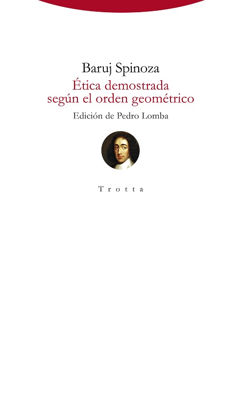 ETICA DEMOSTRADA SEGUN EL ORDEN GEOMETRICO245217881