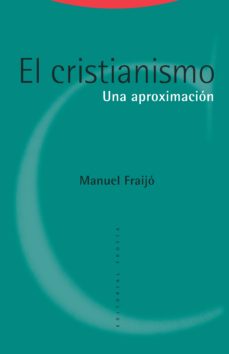 EL CRISTIANISMO. UNA APROXIMACION