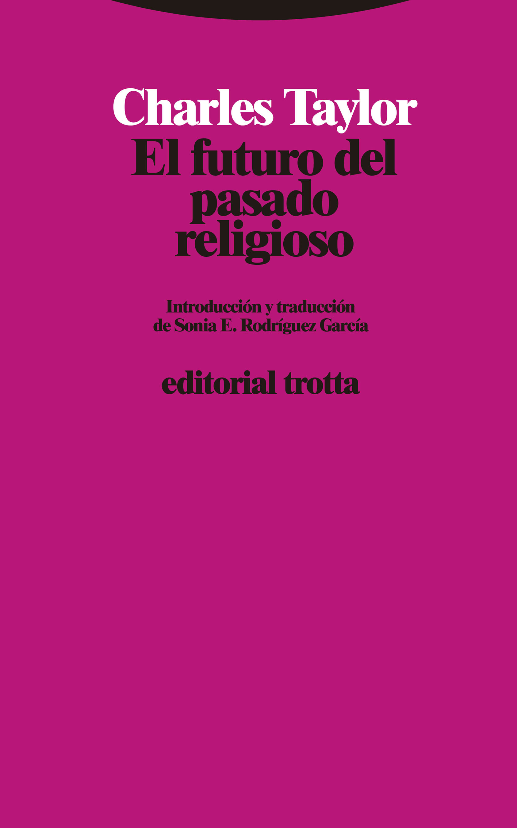EL FUTURO DEL PASADO RELIGIOSO863349290