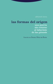 LAS FORMAS DEL ORIGEN UNA PUERTA SIN RETORNO AL LABERINTO DE LAS GENESIS383459354