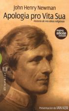 APOLOGIA PRO VITA SUA. HISTORIA DE MIS IDEAS RELIGIOSAS