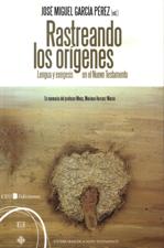 RASTREANDO LOS ORIGENES. LENGUA Y EXEGESIS EN EL NUEVO TESTAMENTO1517854938