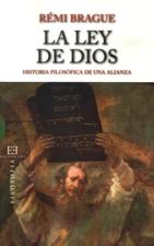 LEY DE DIOS. HISTORIA FILOSOFICA DE UNA ALIANZA77715802