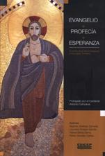 EVANGELIO, PROFECIA, ESPERANZA. EN EL AÑO DE LA VIDA CONSAGRADA1345702806