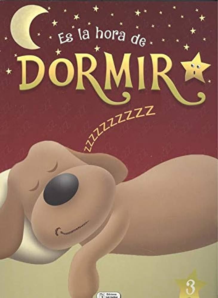 ES LA HORA DE DORMIR 3