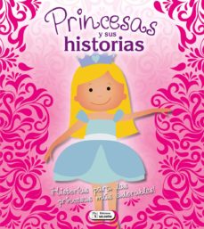 PRINCESAS Y SUS HISTORIAS1566068107