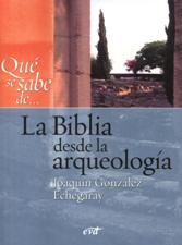 LA BIBLIA DESDE LA ARQUEOLOGIA161397551