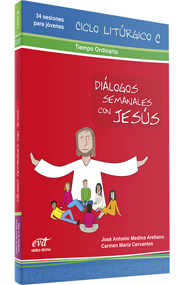 DIALOGOS SEMANALES CON JESUS.'C'.(TIEMPO ORDINARIO)1198939655