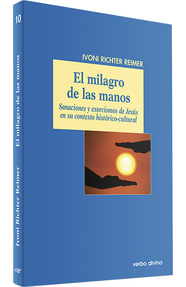 MILAGRO DE LAS MANOS. SANACIONES Y EXORCISMOS DE JESUS EN SU CONTEXTO HIST.161397551