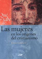 MUJERES EN LOS ORIGENES DEL CRISTIANISMO161397551