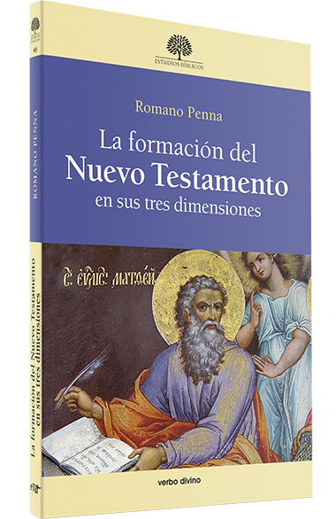 FORMACION DEL NUEVO TESTAMENTO EN SUS TRES DIMENSIONES161397551