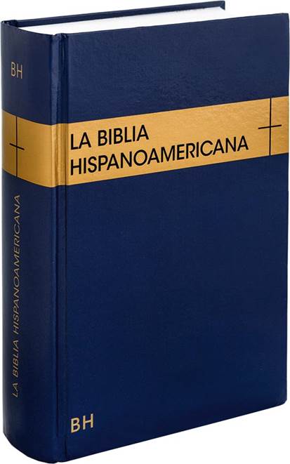 B. BIBLIA HISPANOAMERICANA. TRADUCCION INTERCONFESIONAL (BH)512769442