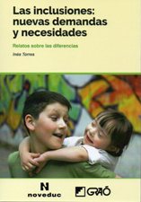 INCLUSIONES: NUEVAS DEMANDAS Y NECESIDADES. RELATOS SOBRE LAS DIFERENCIA121016981