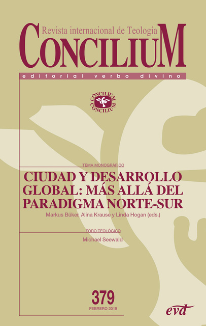 REVISTA CONCILIUM: CIUDAD Y DESARROLLO: MAS ALLA DEL PARADIGMA NORTE-SUR