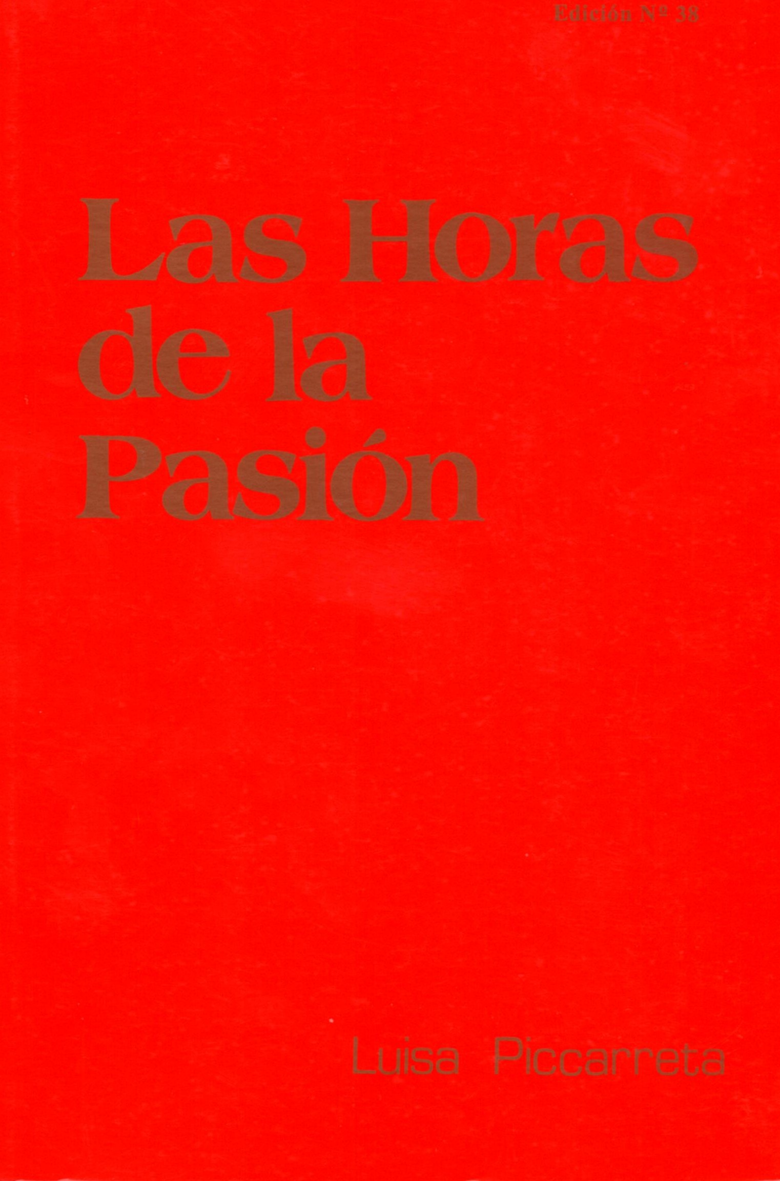 LAS HORAS DE LA PASIÓN1059829801
