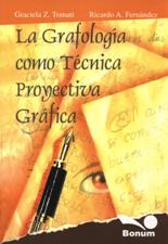 GRAFOLOGIA COMO TECNICA PROYECTIVA GRAFICA133005842