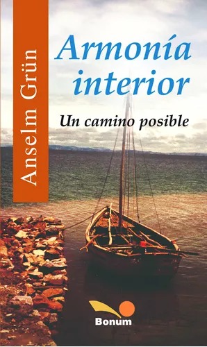 ARMONIA INTERIOR. UN CAMINO POSIBLE1582849471
