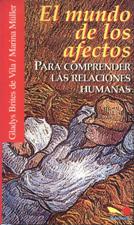 MUNDO DE LOS AFECTOS. PARA COMPRENDER LAS RELACIONES HU552161879