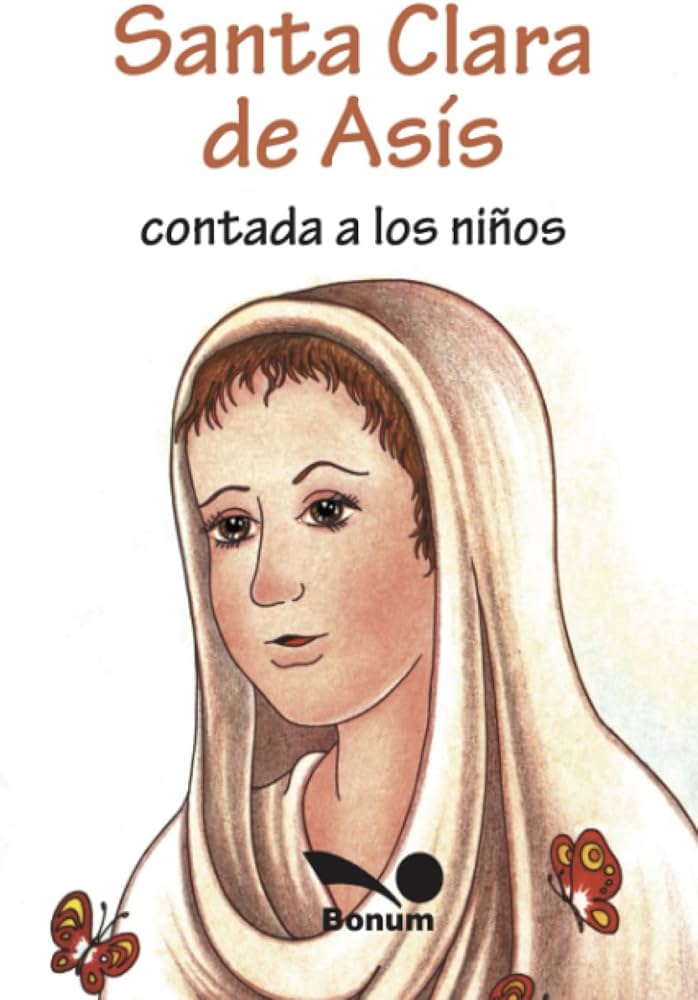 SANTA CLARA DE ASIS CONTADA A LOS NIÑOS1810817678