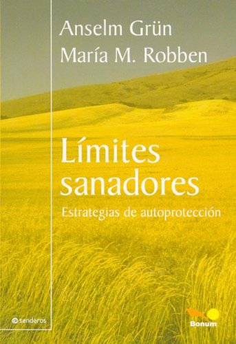 LIMITES SANADORES. ESTRATEGIAS DE AUTOPROTECCION726852733