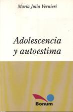 ADOLESCENCIA Y AUTOESTIMA1929117598