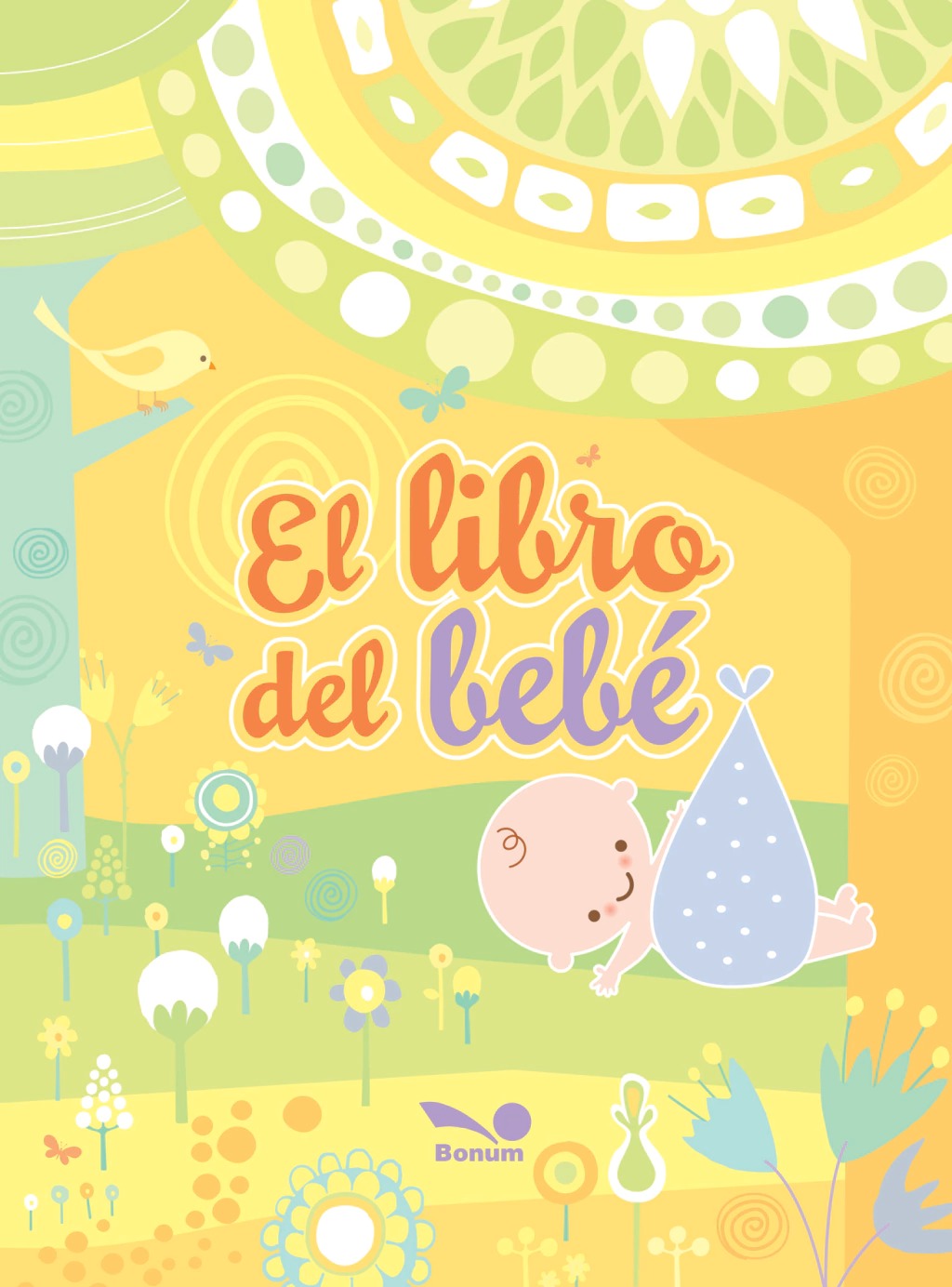 EL LIBRO DEL BEBÉ (TAPA DURA)