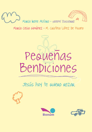 PEQUEÑAS BENDICIONES. JESUS HOY TE QUIERO REZAR658270316