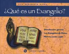 QUE ES UN EVANGELIO?