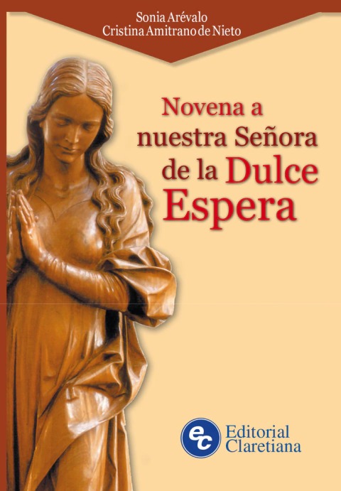 NOVENA A NTRA. SRA. DE LA DULCE ESPERA