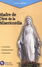 MADRE DE DIOS DE LA MISERICORDIA. CORONITAS.MEDITACIONE