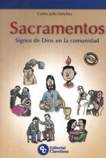 SACRAMENTOS. SIGNOS DE DIOS EN LA COMUNIDAD133005842