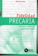 FIDELIDAD PRECARIA. REFLEXIONES SOBRE UNA EXPERIENCIA COMUN133005842