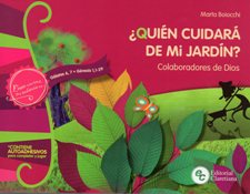 QUIEN CUIDARA DE MI JARDIN?. COLABORADORES DE DIOS1810817678