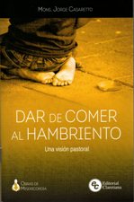 DAR DE COMER AL HAMBRIENTO. UNA VISION PASTORAL133005842