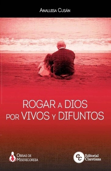 ROGAR A DIOS POR VIVOS Y DIFUNTOS1582849471