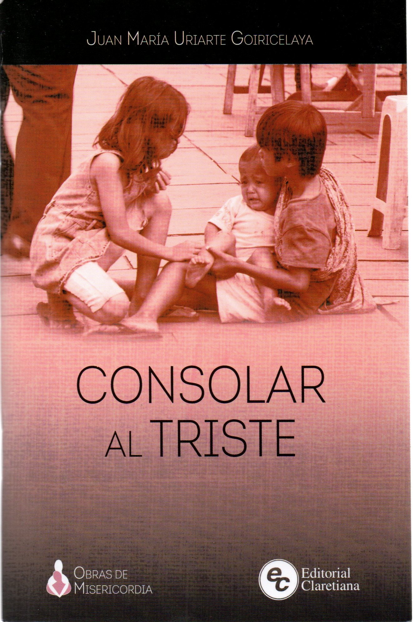 CONSOLAR AL TRISTE