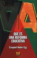 QUE ES UNA REFORMA EDUCATIVA