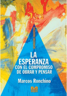 ESPERANZA CON EL COMPROMISO DE OBRAR Y PENSAR133005842