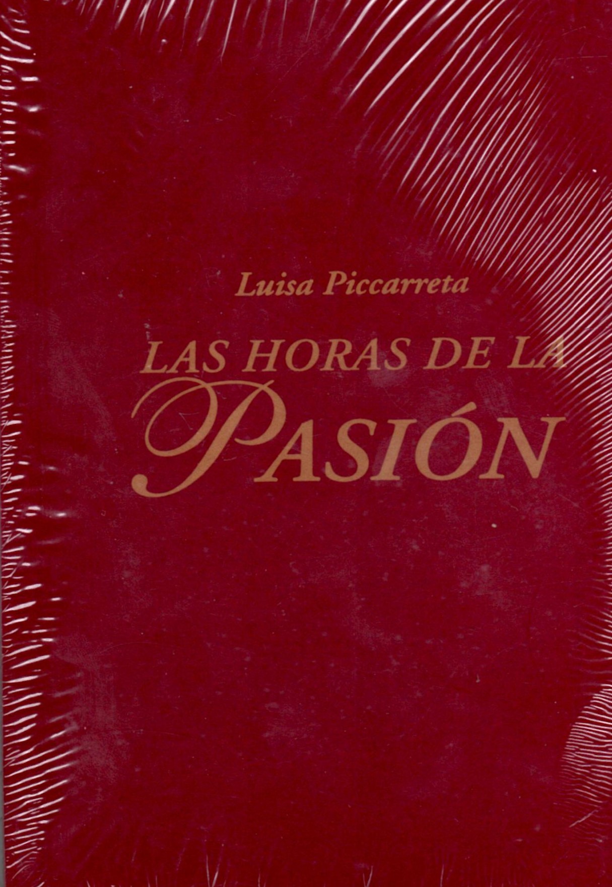 LAS HORAS DE LA PASIÓN. BOLSILLO