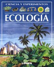ECOLOGIA. INTRODUCCION PRACTICA CON PROYECTOS Y ACTIVID
