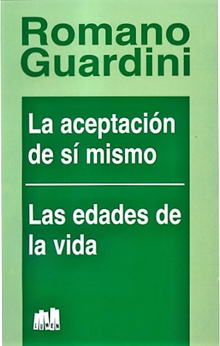 ACEPTACION DE SI MISMO. LAS EDADES DE LA VIDA1829591439