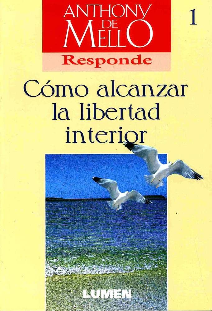 COMO ALCANZAR LA LIBERTAD INTERIOR133005842