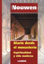 DIARIO DESDE EL MONASTERIO. ESPIRITUALIDAD Y VIDA MODERNA1708882687