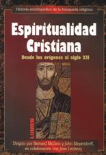 ESPIRITUALIDAD CRISTIANA 1. DESDE LOS ORIGENES AL SIGLO615554646