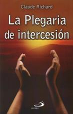 PLEGARIA DE INTERCESION