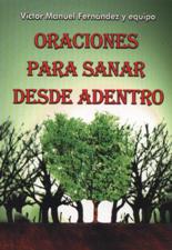 ORACIONES PARA SANAR DESDE ADENTRO