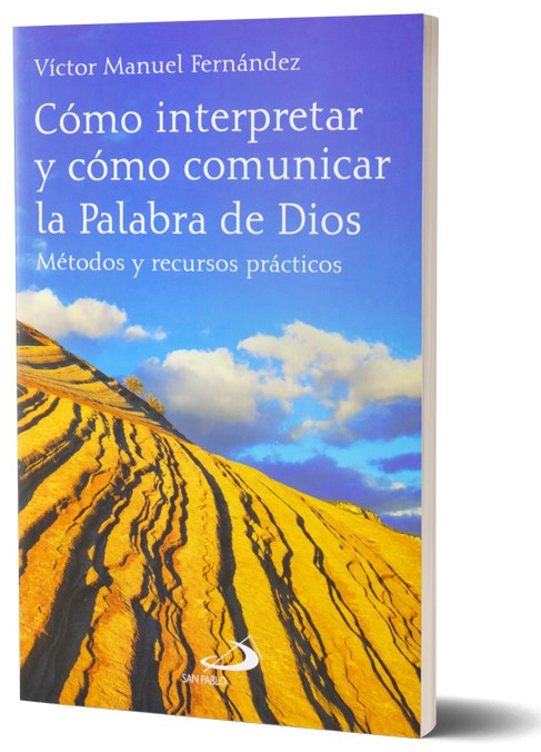 COMO INTERPRETAR Y COMO COMUNICAR LA PALABRA DE DIOS. METODOS Y RECURSOS PR