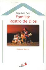 FAMILIA: ROSTRO DE DIOS